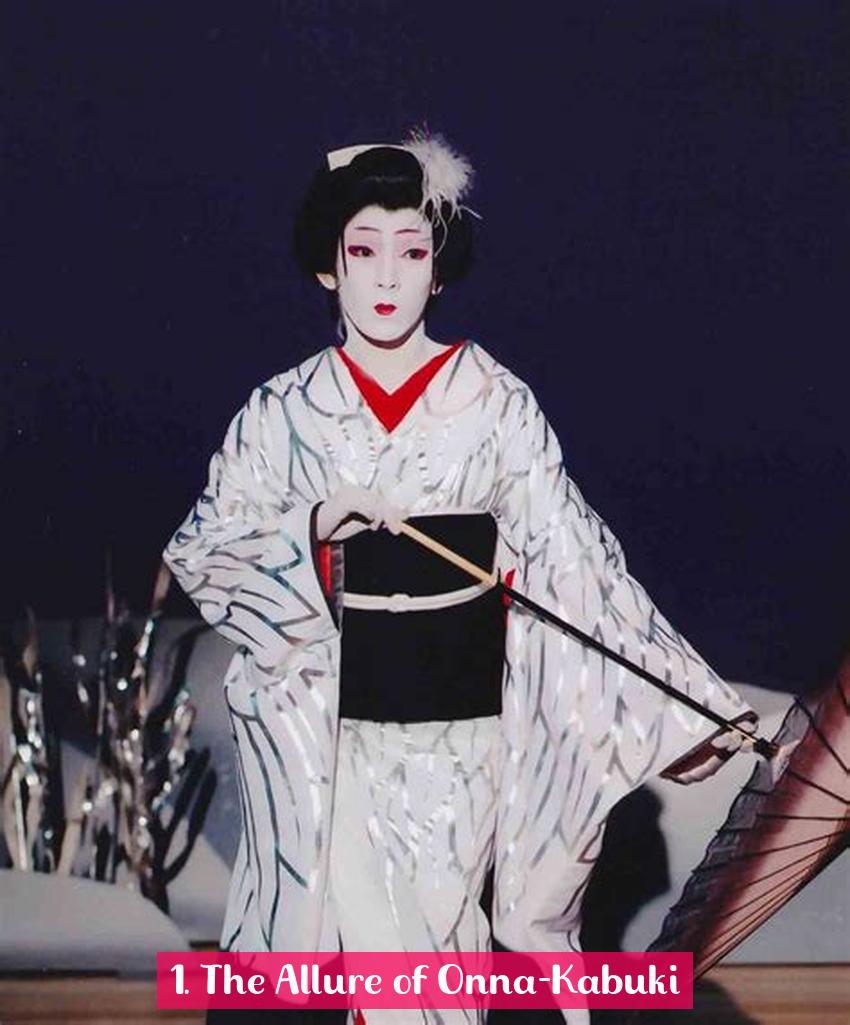 1. The Allure of Onna-Kabuki