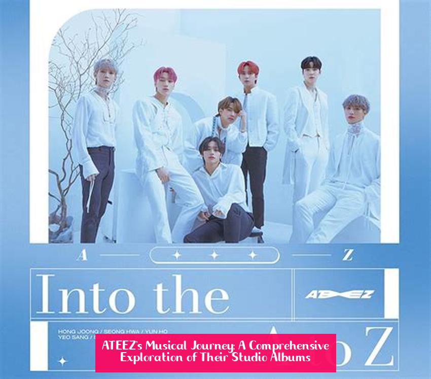 ATEEZ's Musical Journey: A Comprehensive Exploration of Their Studio Albums