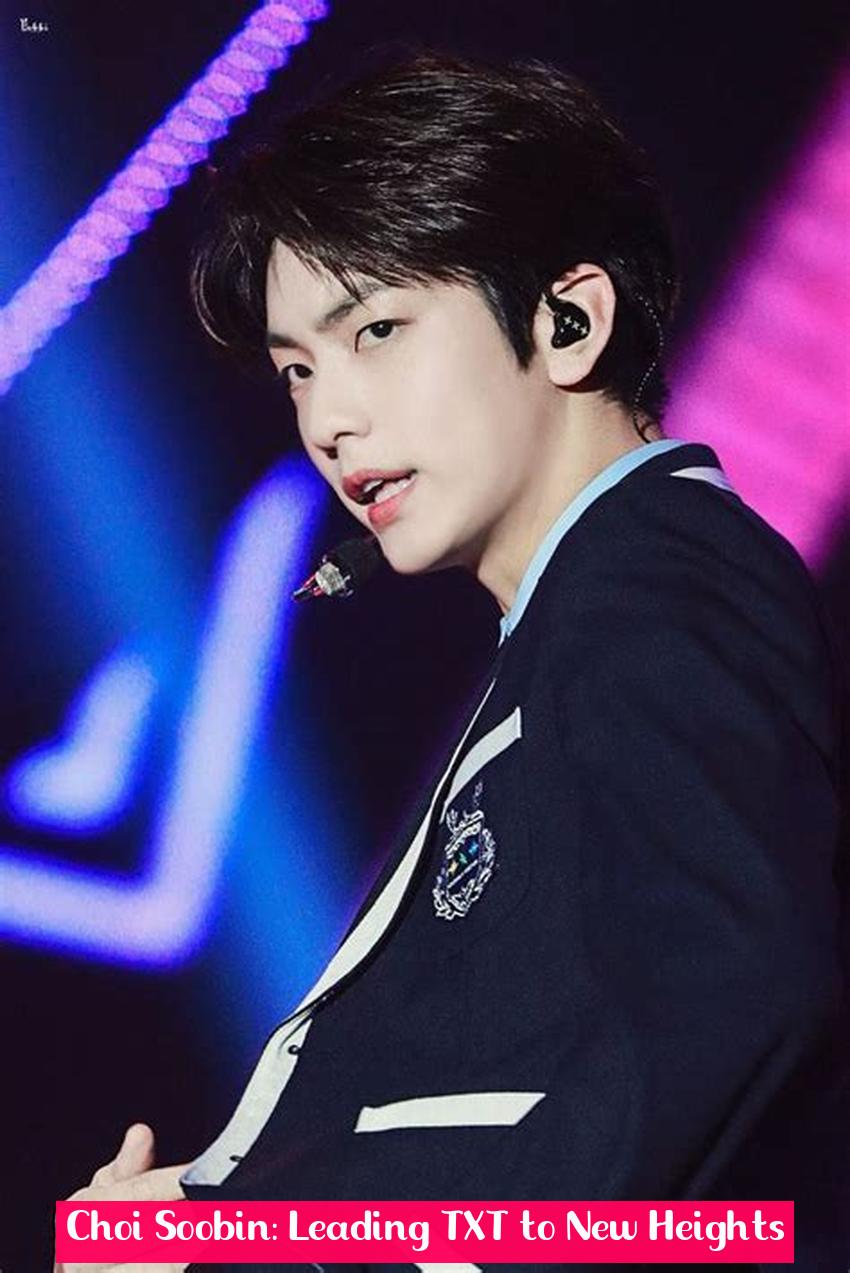 Choi Soobin: Leading TXT to New Heights