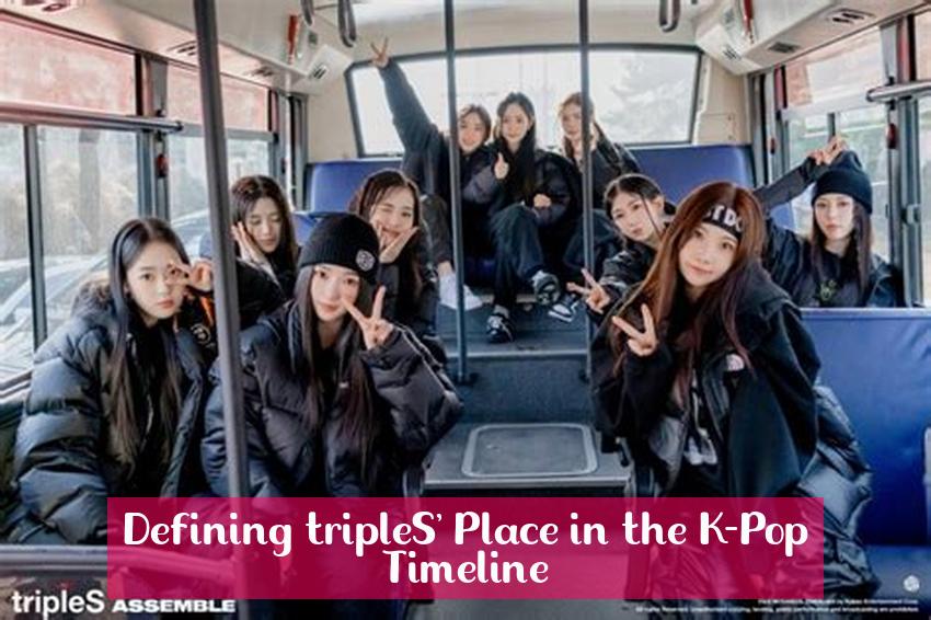 Defining tripleS' Place in the K-Pop Timeline