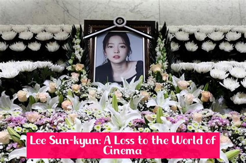 Lee Sun-kyun: A Loss to the World of Cinema