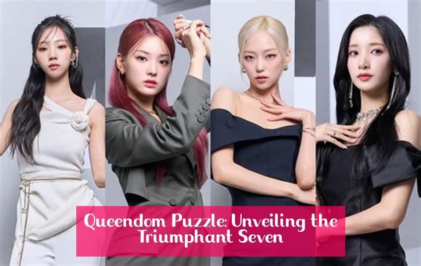 Queendom Puzzle: Unveiling the Triumphant Seven