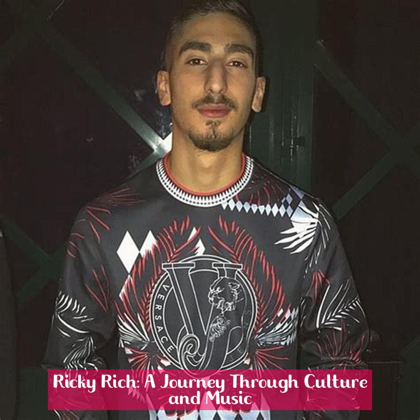 Ricky Rich: A Journey Through Culture and Music