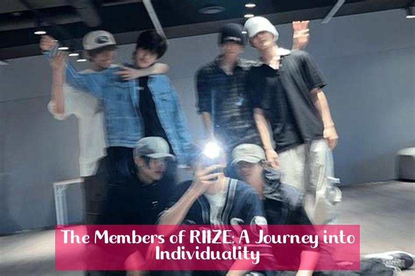 The Members of RIIZE: A Journey into Individuality