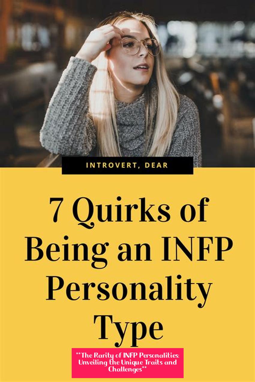 **The Rarity of INFP Personalities: Unveiling the Unique Traits and Challenges**