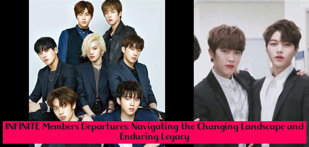 INFINITE Members Departures: Navigating the Changing Landscape and 