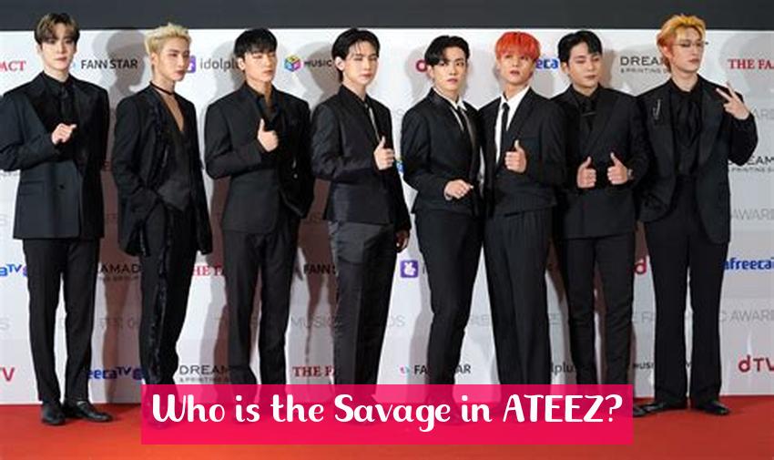 Who is the Savage in ATEEZ?