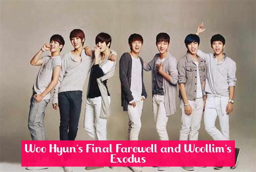 Woo Hyun's Final Farewell and Woollim's Exodus